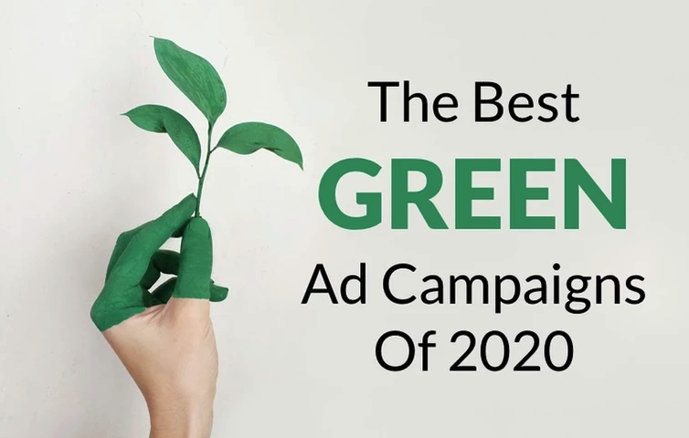 The Best “Green” Ad Campaigns of 2020